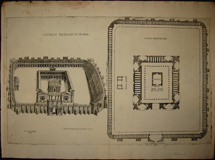 Anonimo (ed. Donato Rascicotti) Castrum Praetorium Romae - Castro Praetoriano 1597 Venezia 